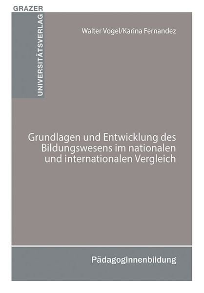Produktbild: Grundlagen und Entwicklung des Bildungswesens im nationalen und internationalen Vergleich