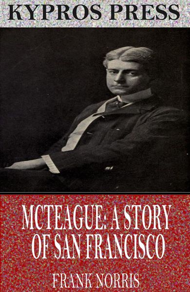 Produktbild: McTeague: A Story of San Francisco