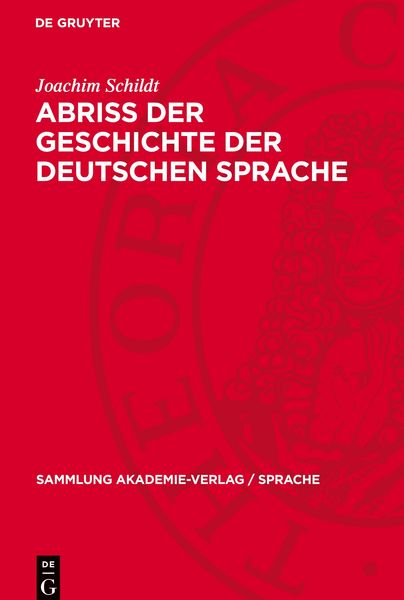 Produktbild: Abriss der Geschichte der deutschen Sprache