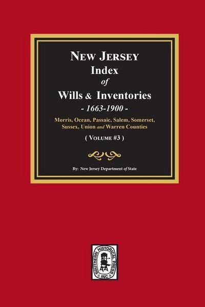 Produktbild: New Jersey Index of Wills and Inventories, 1663-1900. (Volume #3)
