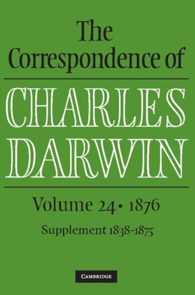 Produktbild: Correspondence of Charles Darwin: Volume 24, 1876