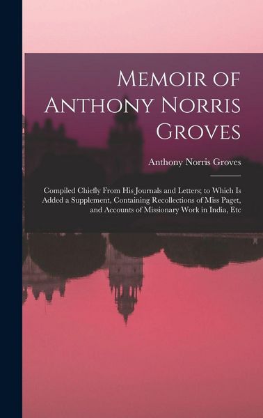 Produktbild: Memoir of Anthony Norris Groves
