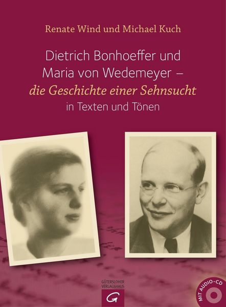 Produktbild: Wind, R: Dietrich Bonhoeffer und Maria von Wedemeyer