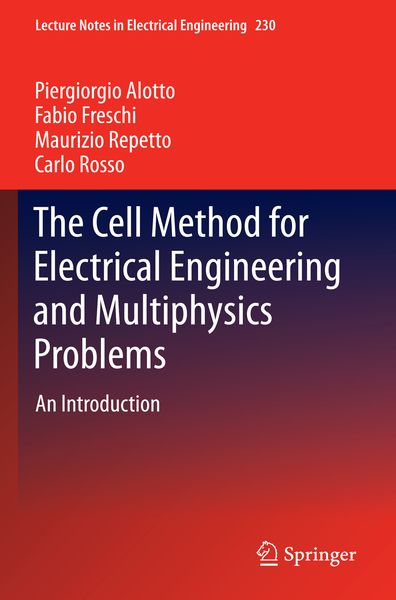 Produktbild: The Cell Method for Electrical Engineering and Multiphysics Problems
