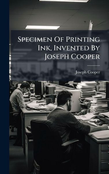 Produktbild: Specimen Of Printing Ink, Invented By Joseph Cooper