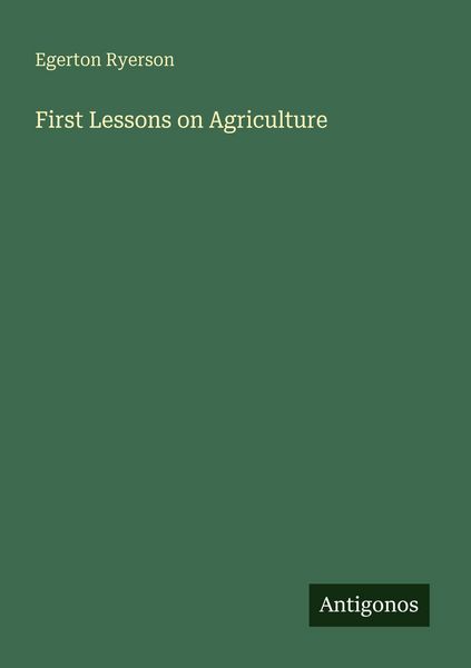 Produktbild: First Lessons on Agriculture