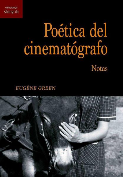 Produktbild: Po&eacute;tica del cinemat&oacute;grafo : notas