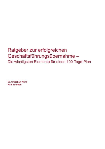 Produktbild: Ratgeber zur erfolgreichen Gesch&auml;ftsf&uuml;hrungs&uuml;bernahme