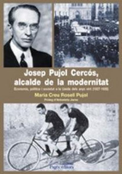 Produktbild: Jarne Modol, A: Josep Pujol Cerc&oacute;s : alcalde de la modernita