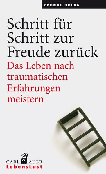 Produktbild: Schritt f&uuml;r Schritt zur Freude zur&uuml;ck