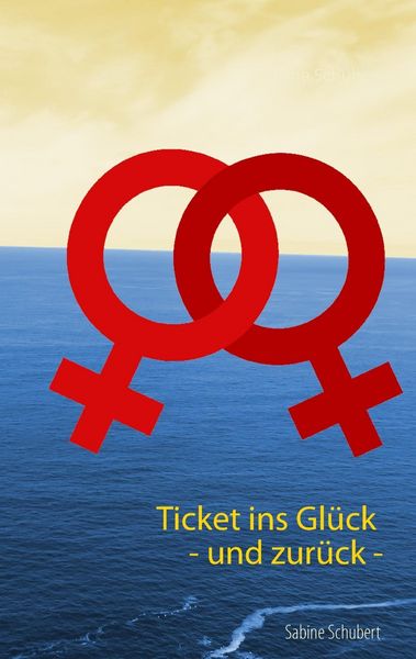 Produktbild: Ticket ins Gl&uuml;ck - und zur&uuml;ck -