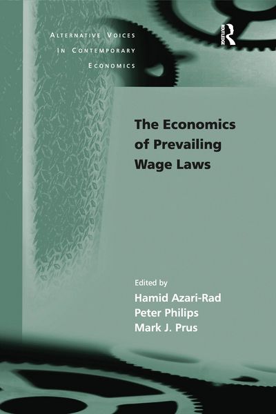 Produktbild: The Economics of Prevailing Wage Laws