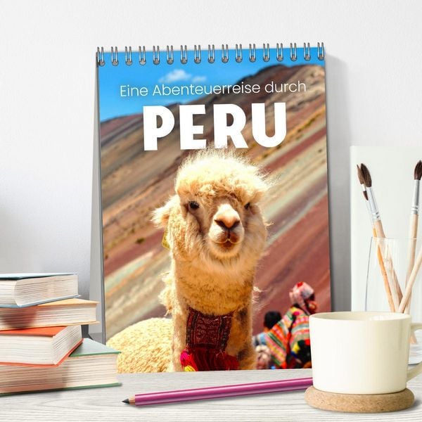 Produktbild: Eine Abenteuerreise durch Peru (Tischkalender 2026 DIN A5 hoch), CALVENDO Monatskalender
