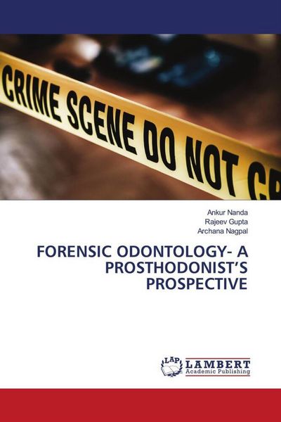 Produktbild: Forensic Odontology- a Prosthodonist's Prospective