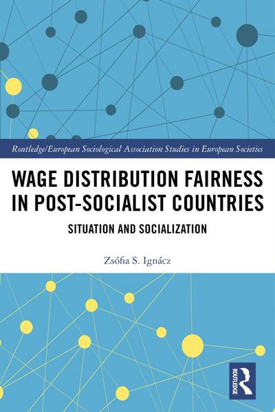 Produktbild: Wage Distribution Fairness in Post-Socialist Countries