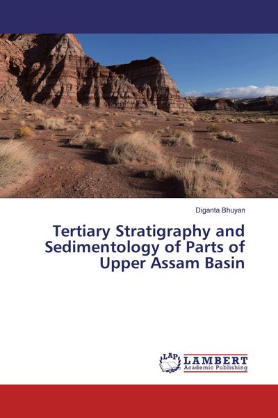 Produktbild: Tertiary Stratigraphy and Sedimentology of Parts of Upper Assam Basin