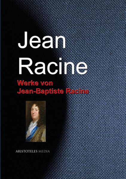 Produktbild: Werke von Jean-Baptiste Racine