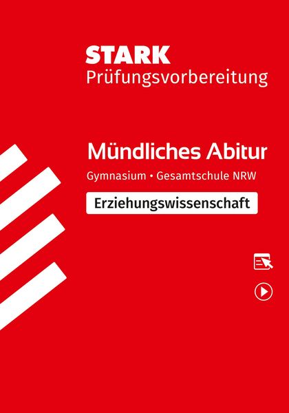 Produktbild: STARK Erziehungswissenschaft - M&uuml;ndliche Abiturpr&uuml;fung NRW - Pr&uuml;fungsvorbereitung