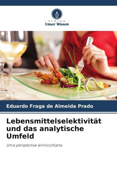 Produktbild: Lebensmittelselektivit&auml;t und das analytische Umfeld