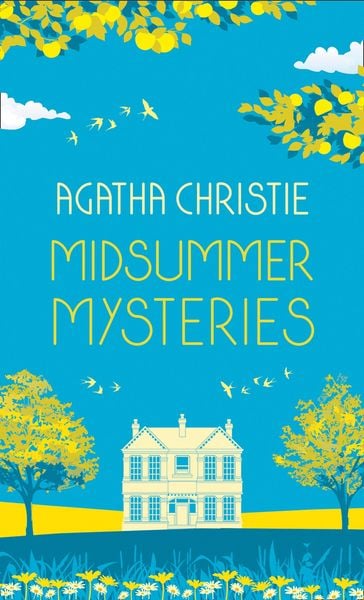 Produktbild: MIDSUMMER MYSTERIES: Secrets and Suspense from the Queen of Crime