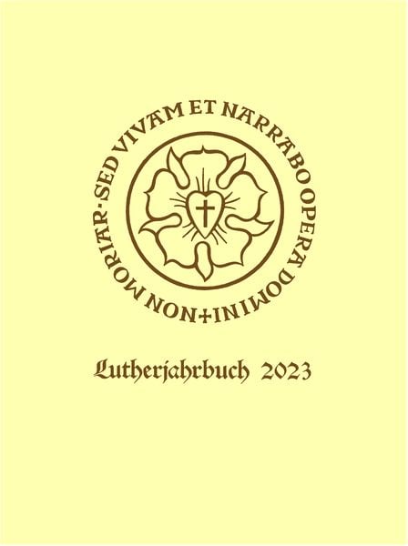 Produktbild: Lutherjahrbuch 90. Jahrgang 2023: Word and World - Wort und Welt: Luther Across Borders