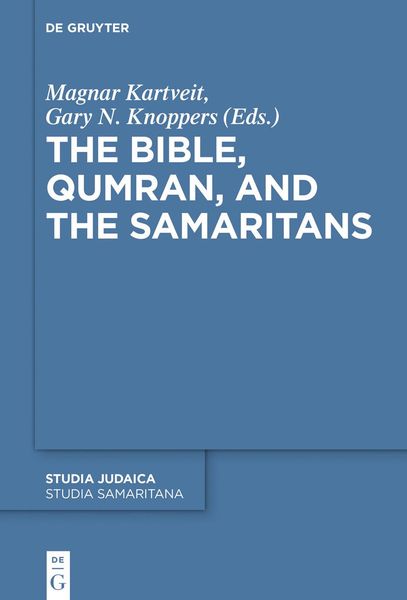 Produktbild: The Bible, Qumran, and the Samaritans