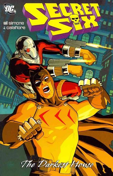 Produktbild: Simone, G: Secret Six the Darkest House
