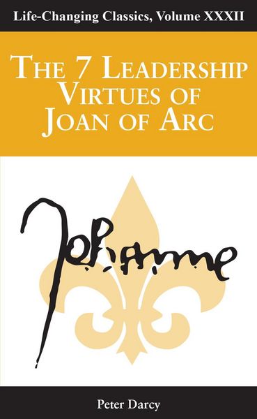 Produktbild: The Seven Leadership Virtues of Joan of Arc