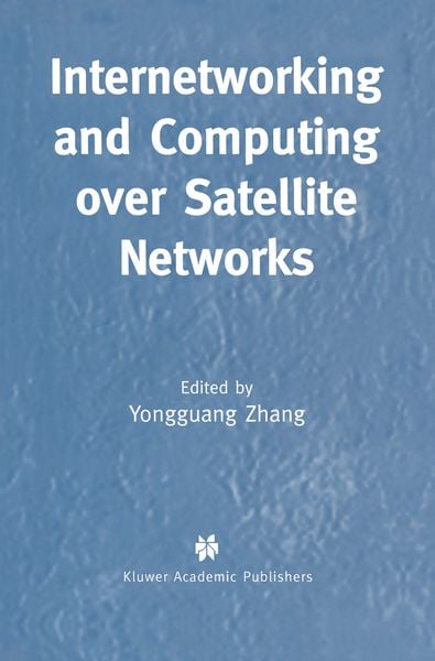 Produktbild: Internetworking and Computing Over Satellite Networks