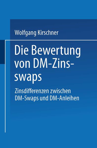 Produktbild: Die Bewertung von DM-Zinsswaps