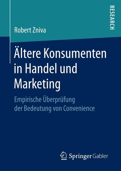 Produktbild: &Auml;ltere Konsumenten in Handel und Marketing
