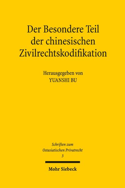Produktbild: Der Besondere Teil der chinesischen Zivilrechtskodifikation