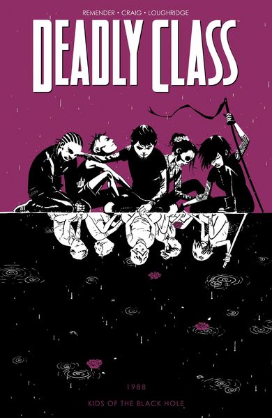 Produktbild: Deadly Class Vol. 2: Kids Of The Black Hole