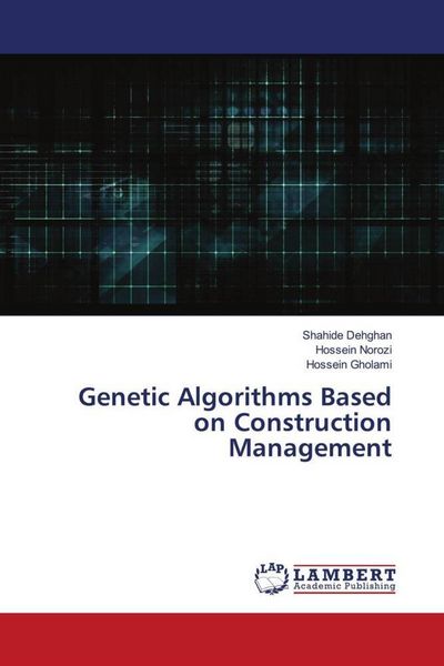 Produktbild: Genetic Algorithms Based on Construction Management