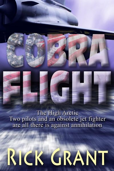 Produktbild: Cobra Flight (A High Arctic Thriller, #1)