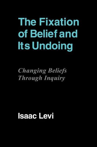 Produktbild: The Fixation of Belief and Its Undoing