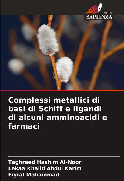 Produktbild: Complessi metallici di basi di Schiff e ligandi di alcuni amminoacidi e farmaci