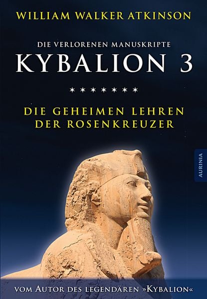 Produktbild: Kybalion 3 - Die geheimen Lehren der Rosenkreuzer