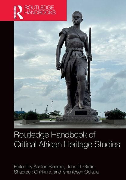 Produktbild: Routledge Handbook of Critical African Heritage Studies
