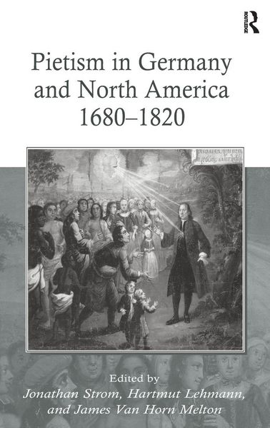 Produktbild: Pietism in Germany and North America 1680-1820