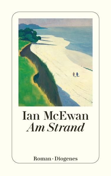 Am Strand, Taschenbuch von Ian McEwan, Diogenes Verlag AG