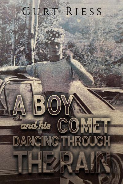 Produktbild: A Boy and His Comet: Dancing Through the Rain