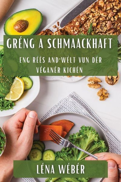 Produktbild: Gr&eacute;ng a Schmaackhaft
