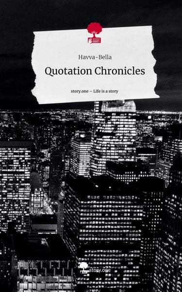 Produktbild: Quotation Chronicles. Life is a Story - story.one