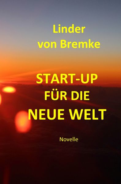 Produktbild: START-UP f&uuml;r die Neue Welt
