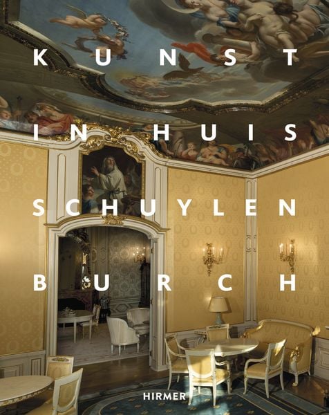 Produktbild: Kunst in Huis Schuylenburch