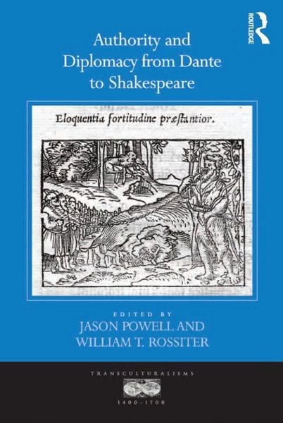 Produktbild: Authority and Diplomacy from Dante to Shakespeare