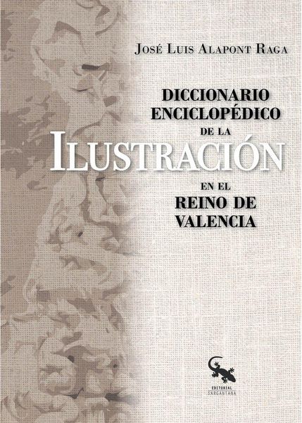 Produktbild: Diccionario enciclop&eacute;dico de la Ilustraci&oacute;n en el Reino de Valencia