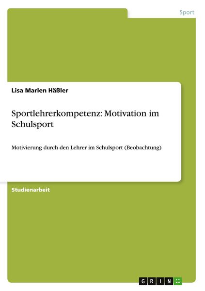 Produktbild: Sportlehrerkompetenz: Motivation im Schulsport