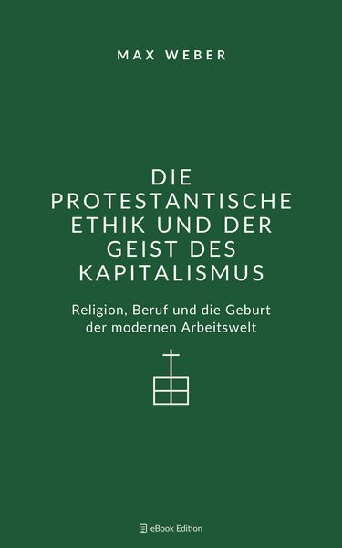 Produktbild: Die protestantische Ethik und der Geist des Kapitalismus